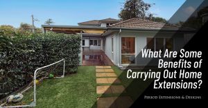 What Are Benefits Carrying Out Home Extensions?
