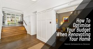 How Optimise Budget When Renovating Home