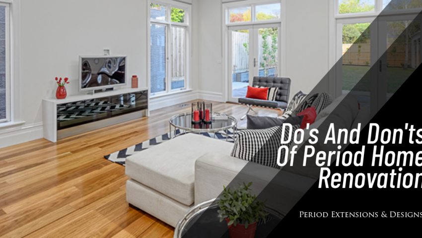 Do's And Don'ts Period Home Renovation 1
