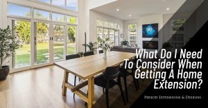 What Need Consider When Getting Home Extension