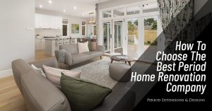 How Choose Best Period Home Renovation Company
