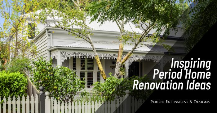 Renovation Ideas For Period Homes | Period Extensions & Designs