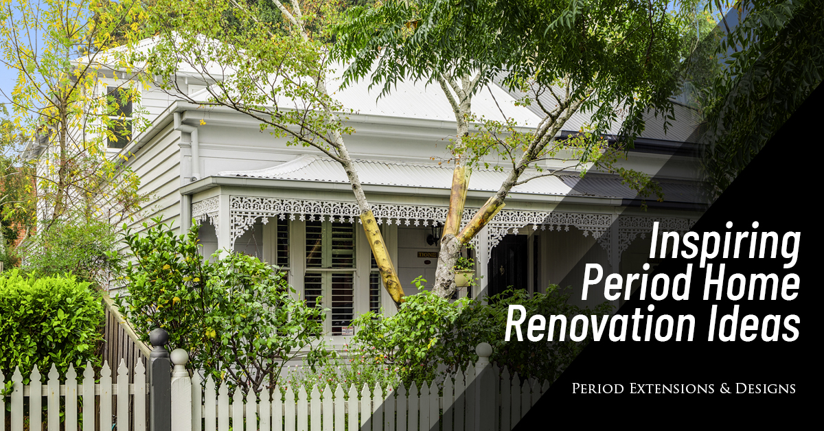 Renovation Ideas For Period Homes